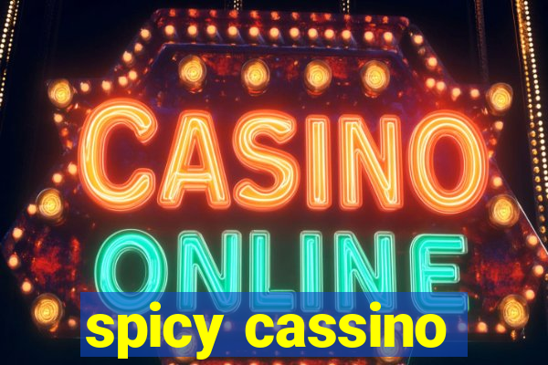 spicy cassino